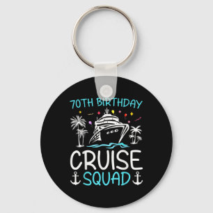 70th Birthday Cruise Squad Gifts 2025 Matching Par Keychain