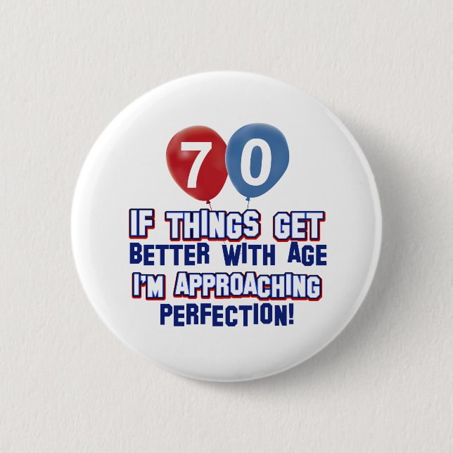 70th birthday designs 2 inch round button (Front)