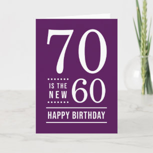 70th Birthday Editable Colour 70 is the new 60 Card