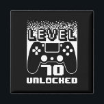 70th Birthday For Men Level 70 Unlocked Gamer 70 Y Magnet<br><div class="desc">70th Birthday For Men Level 70 Unlocked Gamer 70 Year Old</div>