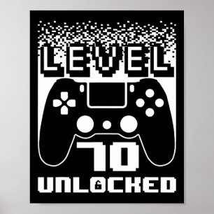 70th Birthday For Men Level 70 Unlocked Gamer 70 Y Poster