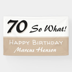 70th Birthday Funny saying Beige Party Banner