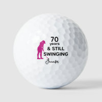 70th Birthday Funny Women Golfer Still Swinging