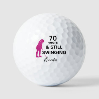 70th Birthday Funny Women Golfer Still Swinging Golf Balls