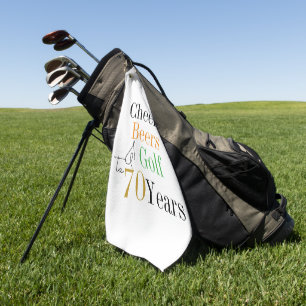 70th Birthday Golf Cheers and Beers Towel