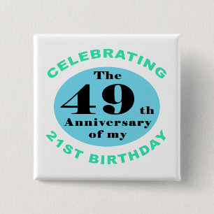 70th Birthday Humour 2 Inch Square Button