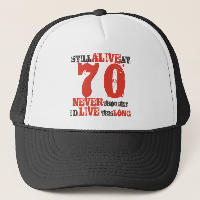 70th Birthday Humour Attitude Trucker Hat (Front)