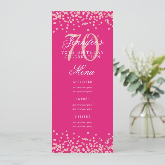 70th Birthday Menu Rose Gold Confetti Hot Pink Invitation (Standing Front)