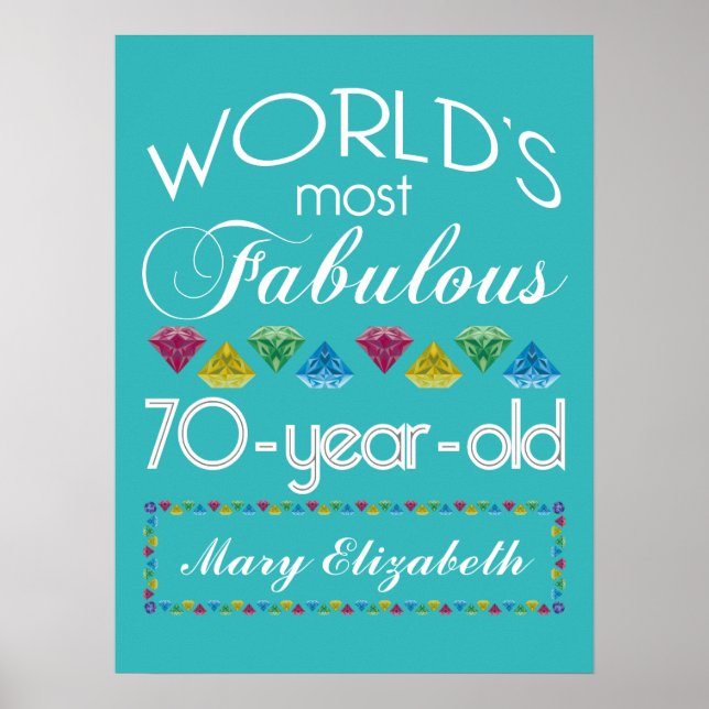 70th Birthday Most Fabulous Colourful Gems Turquoi Poster (Front)