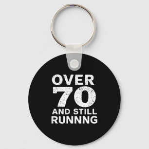 70th Birthday Older Runners Over The Hill 70 Runni Keychain
