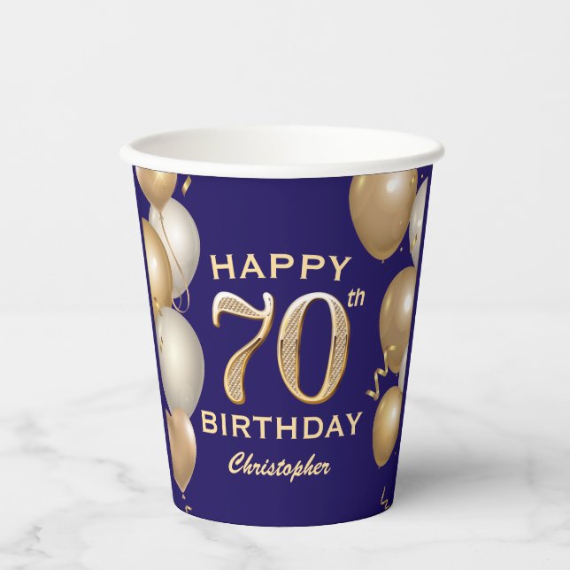 70th Birthday Party Navy Blue and Gold Balloons Paper Cups (Front)