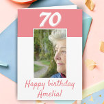 70th Birthday Pink Photo Happy Birthday  Card<br><div class="desc">70th Birthday Pink Photo Happy Birthday Card. The card is in pink and white colours. Personalize with your photo and text on the front and inside the card. You can also change the age.</div>