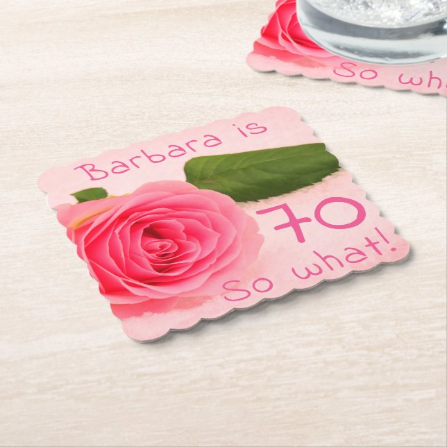 70th Birthday Pink Rose Custom Name Motivational Paper Coaster (Angled)