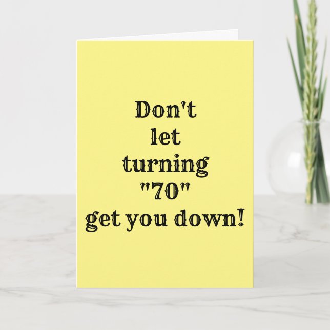 **70th BIRTHDAY** SOMEONE HAS TO SET A BAD EXAMPLE Card (Front)