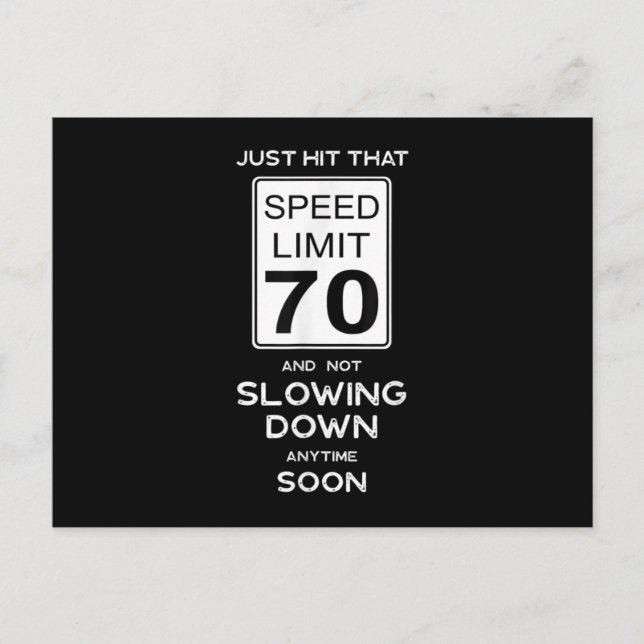 70th Birthday Speed Limit Sign Auto Mechanic Car Announcement Postcard (Front)