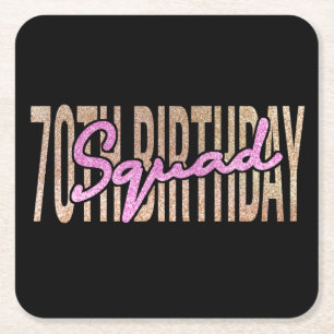 70th birthday squad quote sayings square paper coaster