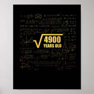 70th Birthday Square Root of 4900 70Years Old Math Poster