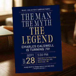 70th Birthday The Man The Myth The Legend Invitation