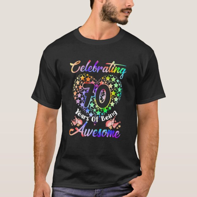 70Th Birthday Tie Dye 70 Years Old Birthday Awesom T-Shirt (Front)