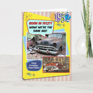 70th Birthday! Wow, same age as this 1952 Chevy! Card