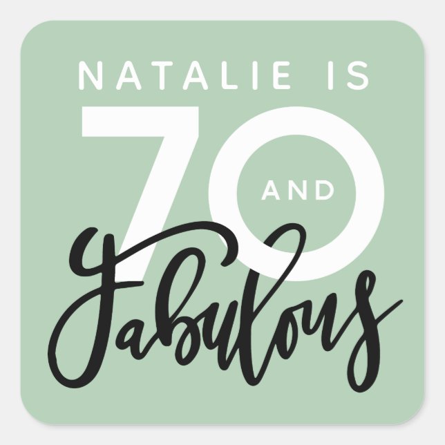 70th making 70 look good birthday favour square sticker (Front)