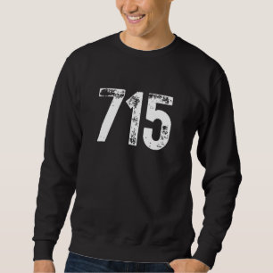 715 Area Code Eau Claire WI Mobile Telephone Area Sweatshirt