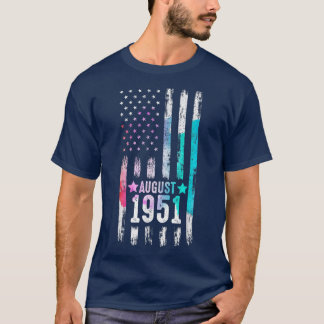 71 Year Old, August 1951 American Flag 71th Birthd T-Shirt