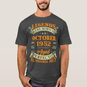 71st Birthday Gift Legends Born In October 1952 71 T-Shirt
