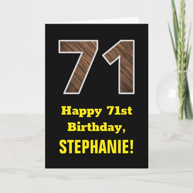 71st Birthday: Name, Faux Wood Grain Pattern "71" Card (Front)