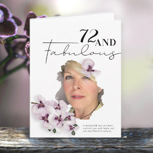 72 & Fabulous Orchid Photo Birthday Greeting Card