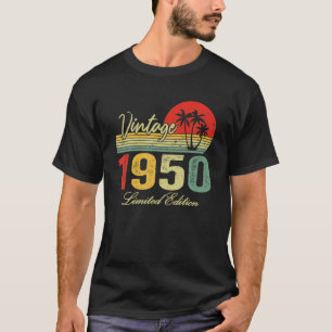 72 Year Gifts Vintage 1950 Limited Edition 72Th Bi T-Shirt