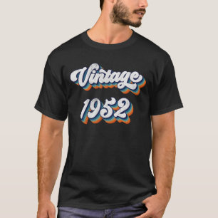 72 Year Old Gift Men Women Vintage 1952 72nd Birth T-Shirt