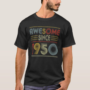 72 Year Old Gifts Awesome Since 1950 Retro 72Th Bi T-Shirt