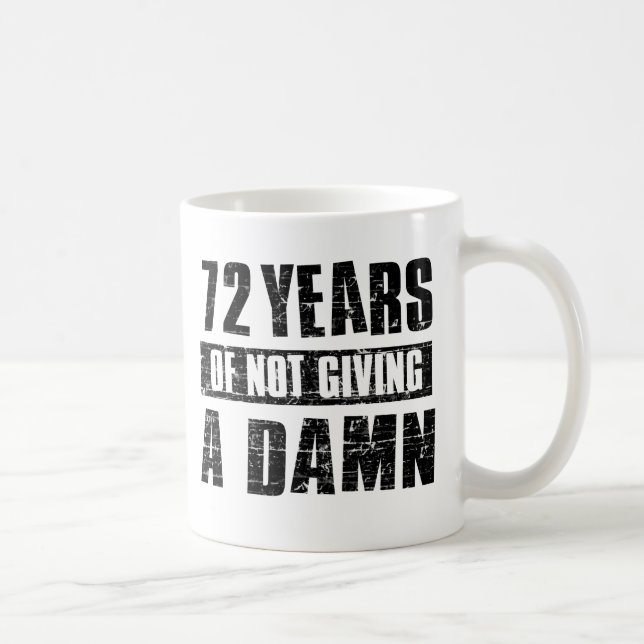 72 years coffee mug (Right)