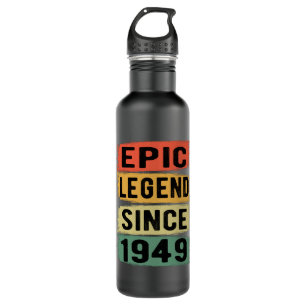 72 Years Old Bday 1949 Epic Legend 73rd Birthday 710 Ml Water Bottle