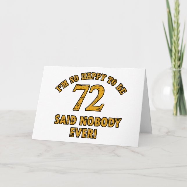 72 years Old birthday designs Card (Front)