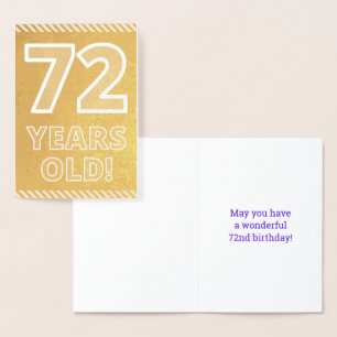 72e anniversaire : audacieux "72 ans !" Carte Gold