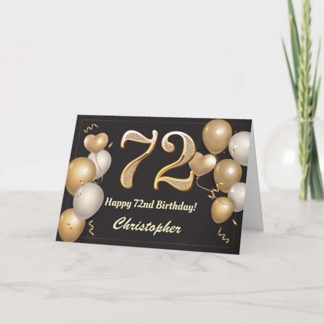 72nd Birthday Black and Gold Balloons Birthday Card (Front)