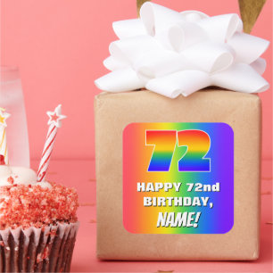 72nd Birthday: Colourful, Fun Rainbow Pattern # 72 Square Sticker