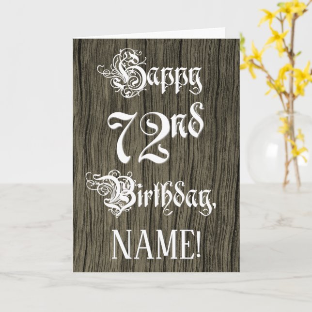 72nd Birthday: Fancy, Elegant Text; Faux Wood Look Card (Yellow Flower)