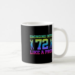 72nd Birthday Golf 72 Years Old Golf Player Birthd Coffee Mug