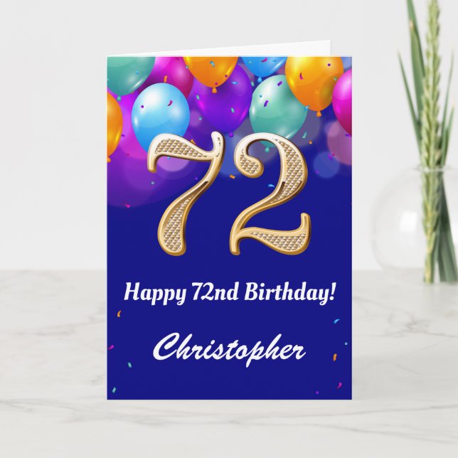 72nd Birthday Navy Blue and Gold Colourful Balloon Card (Front)
