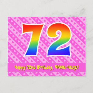 72nd Birthday: Pink Stripes & Hearts, Rainbow 72 Postcard