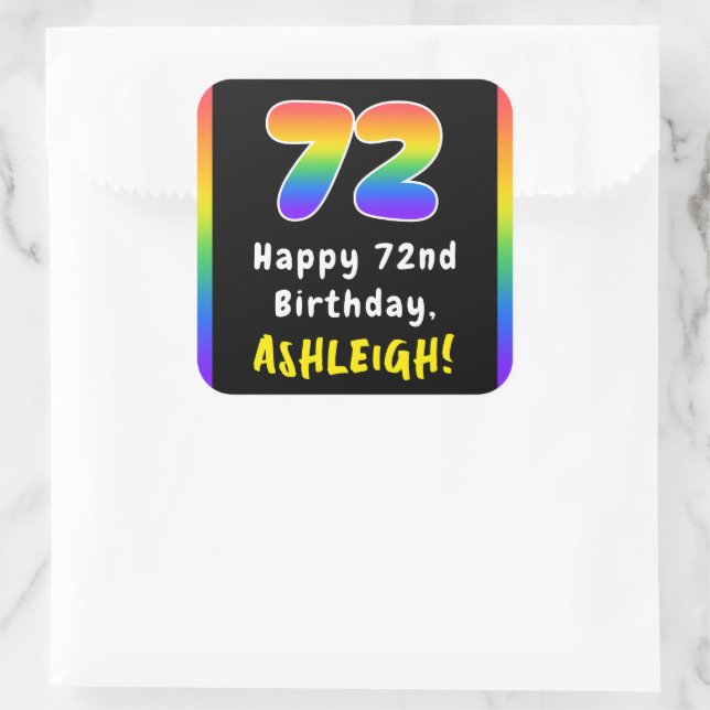 72nd Birthday: Rainbow Spectrum # 72, Custom Name Square Sticker (Bag)