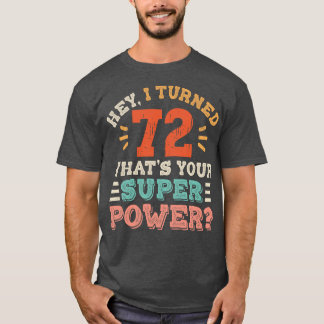 72nd Birthday T-Shirt