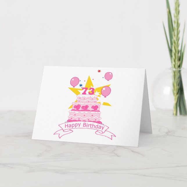 73 Year Old Birthday Cake Card (Front)