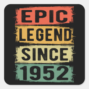 73 Years Old Bday 1952 Epic Legend 73rd Birthday Square Sticker