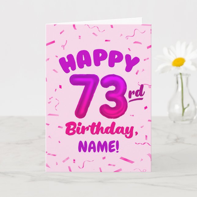 73rd Birthday, Balloon Number, Customizable Name Card (Small Plant)