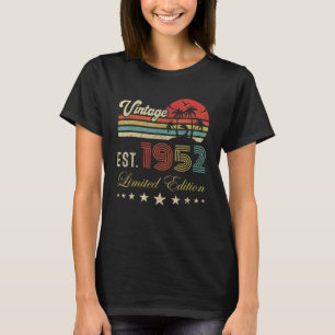 73rd birthday born 1952 vintage limited edition 73 T-Shirt