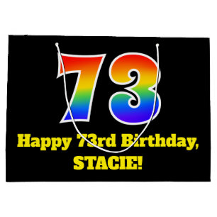 73rd Birthday ~ Fun, Colourful, Vibrant, Rainbow 7 Large Gift Bag